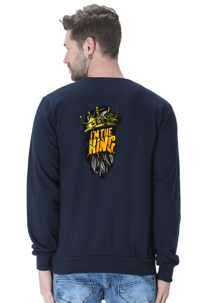 I Am The King Men's Sweatshirt